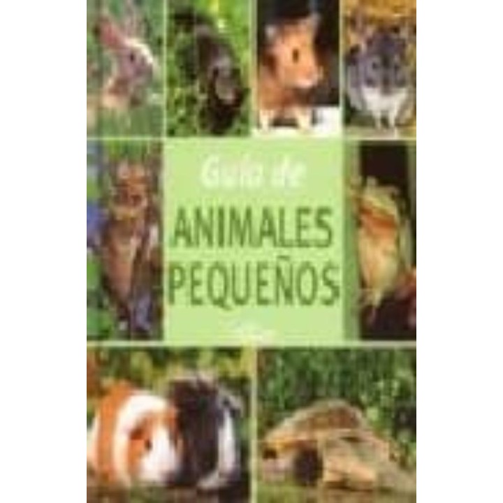 GUÍA DE ANIMALES PEQUEÑOS